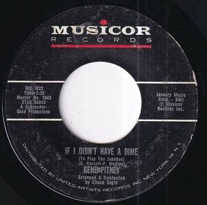 Gene Pitney - Only Love Can Break A Heart / If I Didn't Have A Dime (To Play The Jukebox) (A) OL-S308