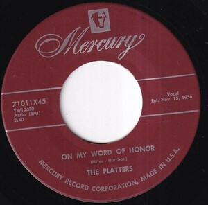 The Platters - One In A Million / On My Word Of Honor (A) OL-S084