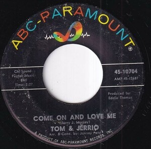 Tom & Jerrio - Great Goo-Ga-Moo-Ga / Come On And Love Me (A) SF-S304