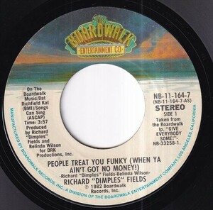 Richard ''Dimples'' Fields - People Treat You Funky (When Ya Ain't Got No Money!) / (I'm In The Mood For Love) (A) SF-T200