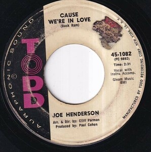 Joe Henderson - Cause We're In Love / Sad Teardrops At Dawn (B) SF-J480