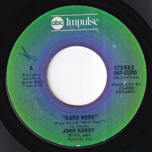 John Handy - Hard Work / Young Enough To Dream (B) SF-N336