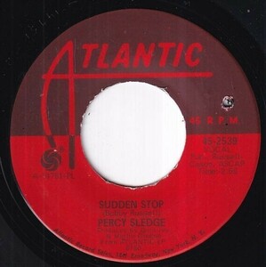 Percy Sledge - Sudden Stop / Between These Arms (A) SF-L209