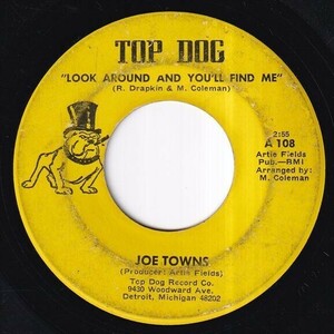 Joe Towns - Look Around And You'll Find Me / Down And Out World (B) SF-N688