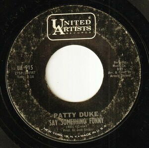 Patty Duke - Say Something Funny / Funny Little Butterflies (C) OL-P287