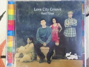 ★★未開封輸入盤CD　Love City Groove /ラブ・シティ・グルーブ 「 Hard Times」 unopened