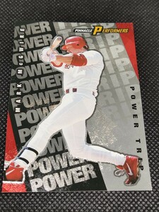 1998 PINNACLE PERFORMRES POWER TRIP MARK McGWIRE マーク・マグワイア