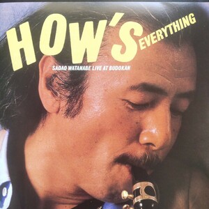 渡辺貞夫 ライヴ・アット武道館 ハウズ・エヴリシング Sadao Watanabe How's Everything