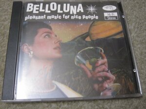 CD6729-BELLOLUNA pleasant music for nice people