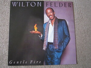 LP3137-WILTON FELDER　GENTLE FIRE