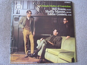 LP3034-BILL EVANS A SIMPLE MATTER OF CONVICTION V6-8675 刻印アリ