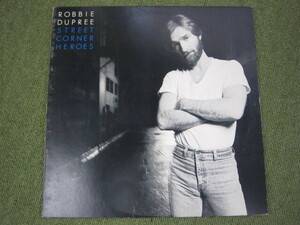 LP3946-ROBBIE DUPREE STREET CORNER HEROES