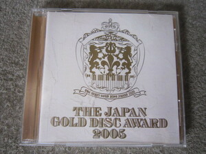 CD2273-THE JAPAN GOLD DISC AWARD 2005