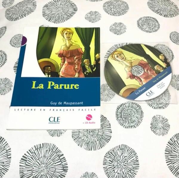 フランス語教材テキスト＊La Parure／CLE＊CD付