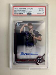 BOWMAN　PSA8 2022 BOWMAN CHROME AUTO BRADY HOUSE NATIONALS