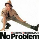 No Problem（Blu-specCD2） 小比類巻かほる