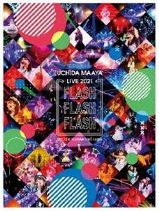 [Blu-Ray]内田真礼／UCHIDA MAAYA LIVE 2021「FLASH FLASH FLASH」Blu-ray 内田真礼