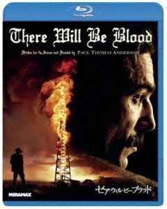 [Blu-Ray]ゼア・ウィル・ビー・ブラッド ダニエル・デイ＝ルイス