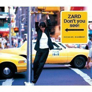 Don’t you see! ZARD