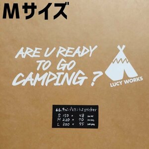 キャンプ行こうよsticker【白／Mサイズ】★キャンプステッカー