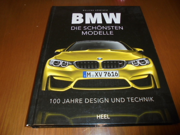 洋書BMW-最も美しいモデル写真集 100年のデザインとテクノロジー 歴史