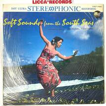 DOT STEREO The Royal Tahitians - Soft Sounds from the South Seas JP 1960？ SJET7060 *LP 魅惑の島 タチヒ レコード LICCA*RECORDS 484_画像1