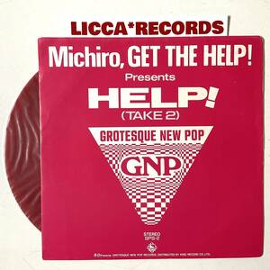 PROMO 非売品 NOT FOR SALE Stalin 遠藤ミチロウ Michiro GET THE HELP Beatles *7“ EPレコード LICCA*RECORDS 141 PUNK スターリン 美盤