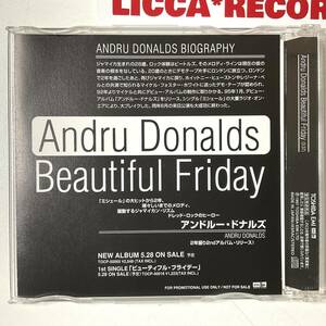 RARE NOT FOR SALE Andru Donalds - Beautiful Friday JP 1997 PROMO CD LICCA*RECORDS 590 レゲエ ポップ 業界用プロモ盤 非売品 美盤