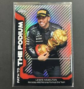 2021 Topps Chrome Formula 1 F1 Lewis Hamilton Path to THE PODIUM PTP-LH