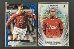 2023-24 Topps Soccer Wayne Rooney Manchester United /99 Historic Hat-Trick Blue Ultimate Stage Chrome UEFA Club Competitions 2枚