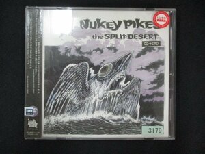 1066＃レンタル版CD SPLIT DESERT/NUKEY PIKES 3179