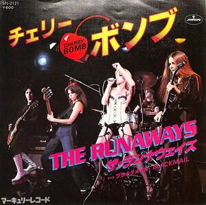 C00201230/EP/ザ・ランナウェイズ(RUNAWAYS)「Cherry Bomb / Blackmall (1977年・SFL-2121・ハードロック)」