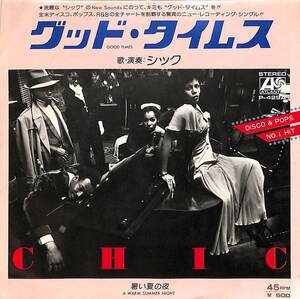 C00201518/EP/シック(CHIC)「グット・タイムス/暑い夏の夜(1979年・ファンク・FUNK・ディスコ・DISCO)」