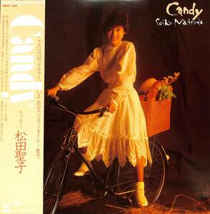 A00594423/LP/松田聖子「Candy (1982年・28AH-1494・松武秀樹・林立夫・青山純・難波弘之etc参加・大滝詠一・細野晴臣作曲ほか)」