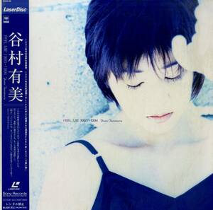 B00181759/LD/谷村有美「Feel Me 1993-1994」