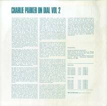 A00592022/LP/チャーリー・パーカー「Charlie Parker On Dial Volume 2 (1976年・ITJ-50002・バップ)」_画像2