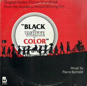 A00593873/LP/ピエール・バシュレ(音楽)「Black And White In Color OST (1977年・BDS-5698-ST・サントラ)」