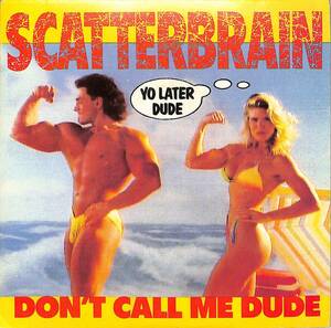 C00201738/EP/Scatterbrain「Dont Call Me Dude/Thats That(VOZ-090)」