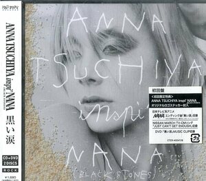 D00140534/CDS/ANNA TSUCHIYA inspi NANA BLACK STONES (土屋アンナ)「NANA EDテーマ 黒い涙 (2007年・CTCR-40247/B・初回盤・サントラ)