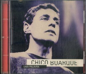 D00160134/CD/Chico Buarque「Uma Palavra」