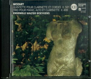 D00160979/CD/アンサンブル・ヴァルター・ブイケンス「Mozart / Quintette Pour Clarinette et Cordes K.581 / Trio Pour Piano Alto Et 