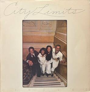 City Limits - Circles / フィリー・ソウルの裏名盤としても知られる、City Limitsによる1975年リリースのアルバム！