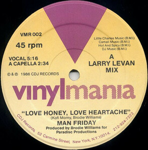 Man Friday - Love Honey, Love Heartache / Larry Levanの手腕が光る、アーリー・ディスコ・ダブとしても人気の危険な1枚！