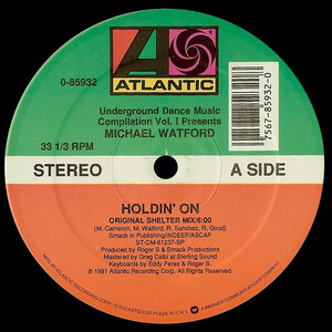 Michael Watford - Holdin' On / ガラージ系シンガーMichael Watfordによる、デビュー作にしてヒット・シングル！