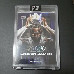 発行枚数限定 LeBron James 2023-24 Topps now バスケットボールカード LJ-40K 40,000 Pts LOS ANGELES LAKERS レブロン レイカーズ　③