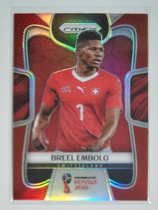 Panini PRIZM WORLD CUP 2018　BREEL EMBOLO No.242 115/149　スイス代表