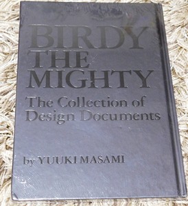 ■ 鉄腕バーディー 設定資料集 by ゆうきまさみ『BIRDY THE MIGHTY The Collection of Design Documents』新品未開封