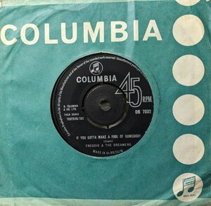 ◎特選◎FREDDIE&THE DREAMERS/IF YOU GOTTA MAKE FOOL OF SOMEBODY1963'UK COLUMBIA7INCH