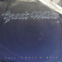 ☆特選☆GREAT WHITE/CALL IT ROCK N' ROLL '1991UK CAPITOL 7INCH_画像1