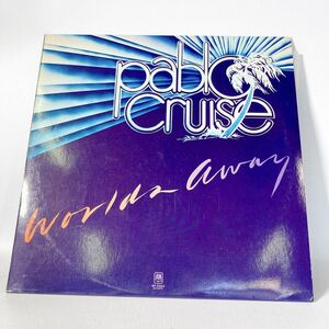 LP Pablo Cruise - Worlds Away　パブロ・クルーズ 世界は彼方に ～ 中古レコード